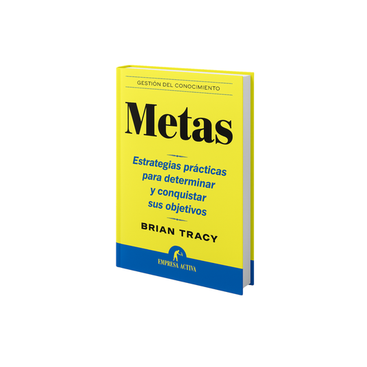Metas: Estrategias prácticas para determinar y conquistar sus objetivos – Brian Tracy E-BOOK