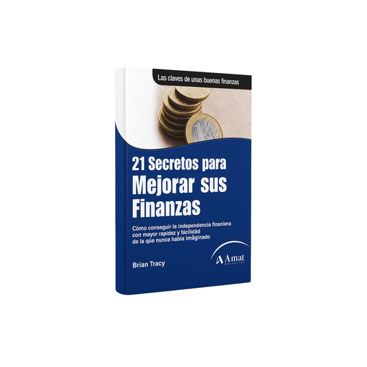 En 21 Secretos para Mejorar sus Finanzas - Brian Tracy E-BOOK