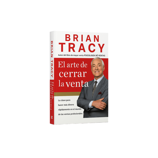 El Arte de Cerrar la Venta - Brian Tracy E-BOOK