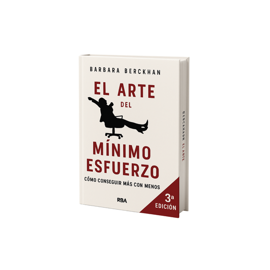 El arte del mínimo esfuerzo – Barbara Berckhan